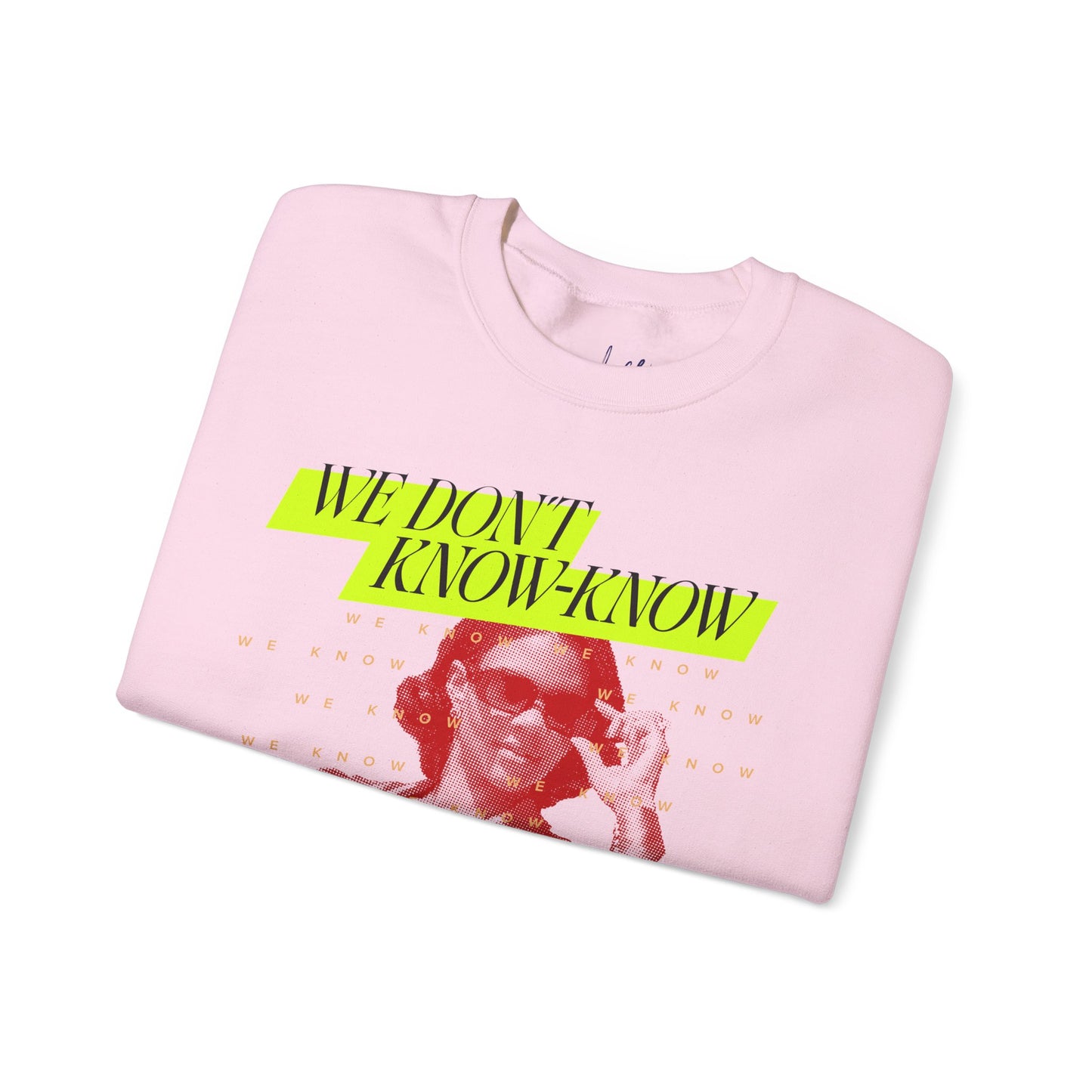 We Know Neon Crewneck