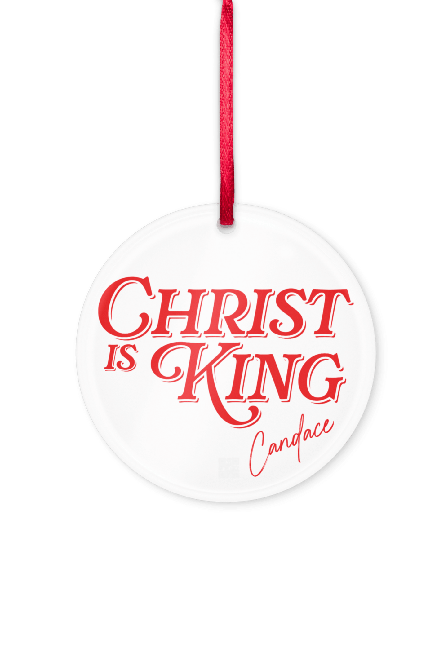 Christ Is King Acrylic Ornament