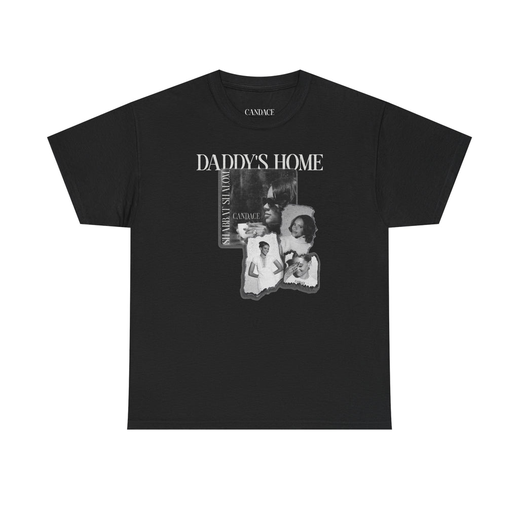 Daddy's Home T-Shirt