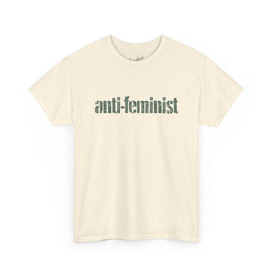 Anti Feminist Stencil T-Shirt