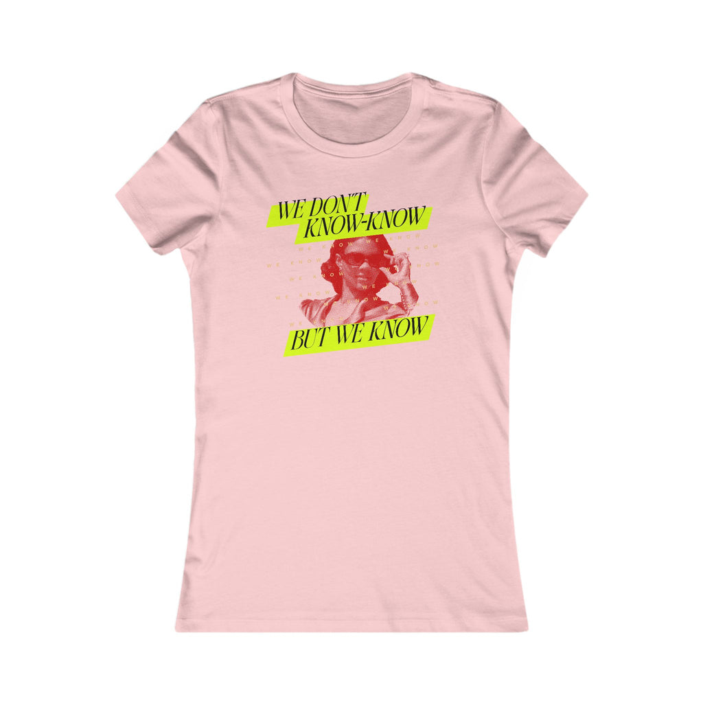 We know Neon Women's T-Shirt