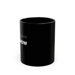 We Know Mug