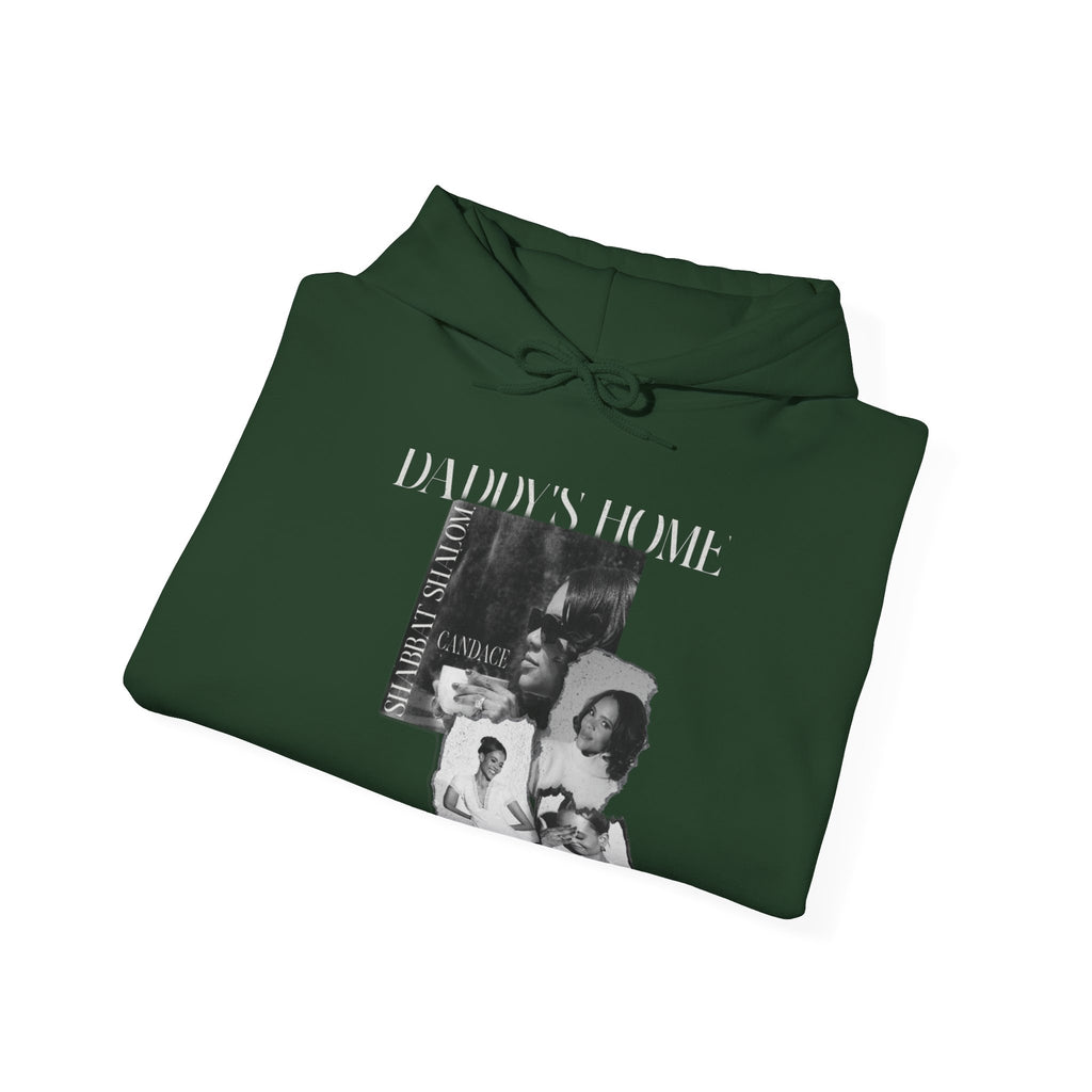 Daddy's Home Hoodie