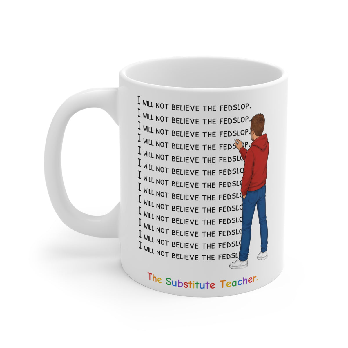 The Substitute Teacher Mug