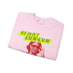 We Know Neon Crewneck