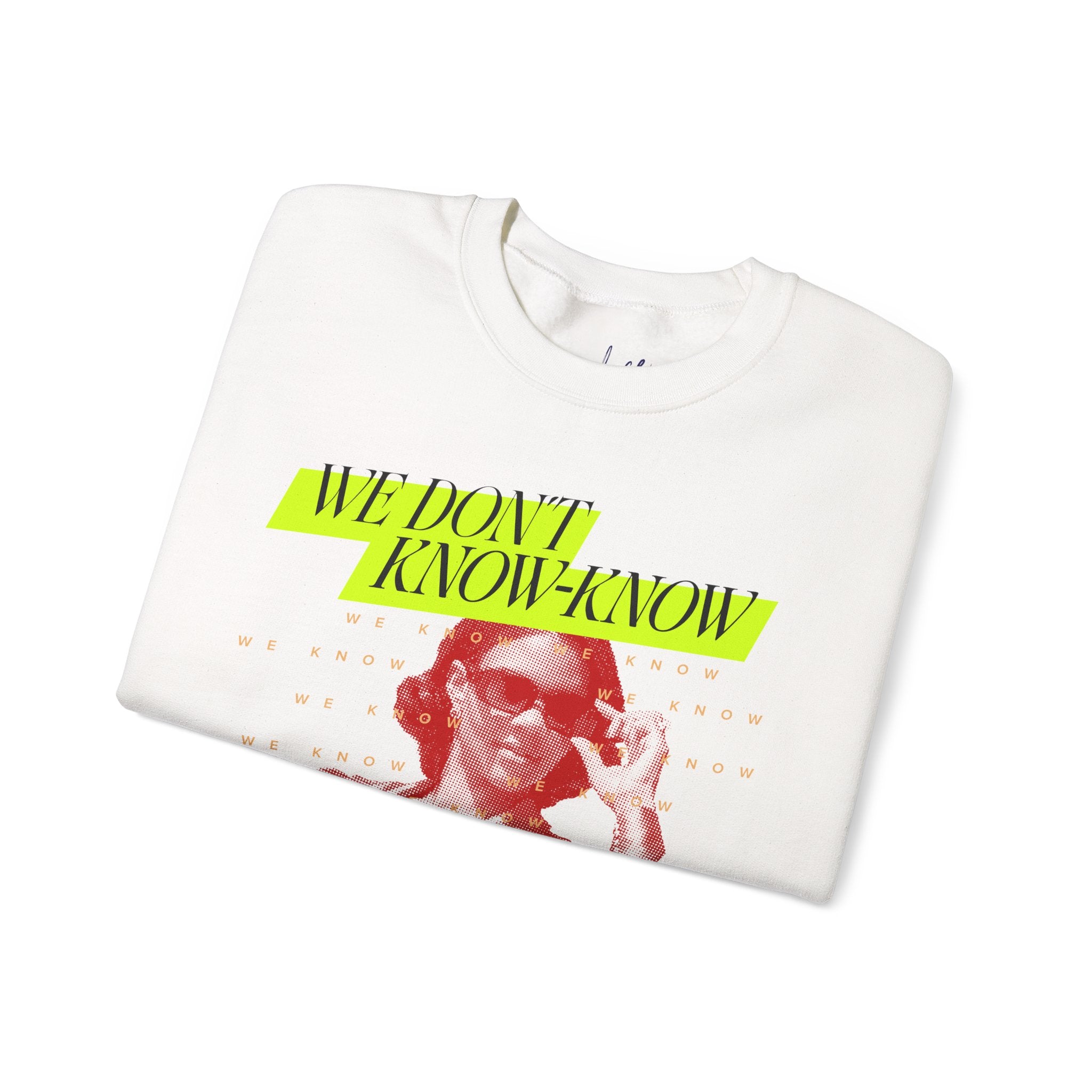 We Know Neon Crewneck