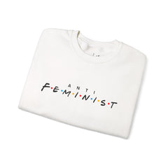 Anti Feminist Crewneck