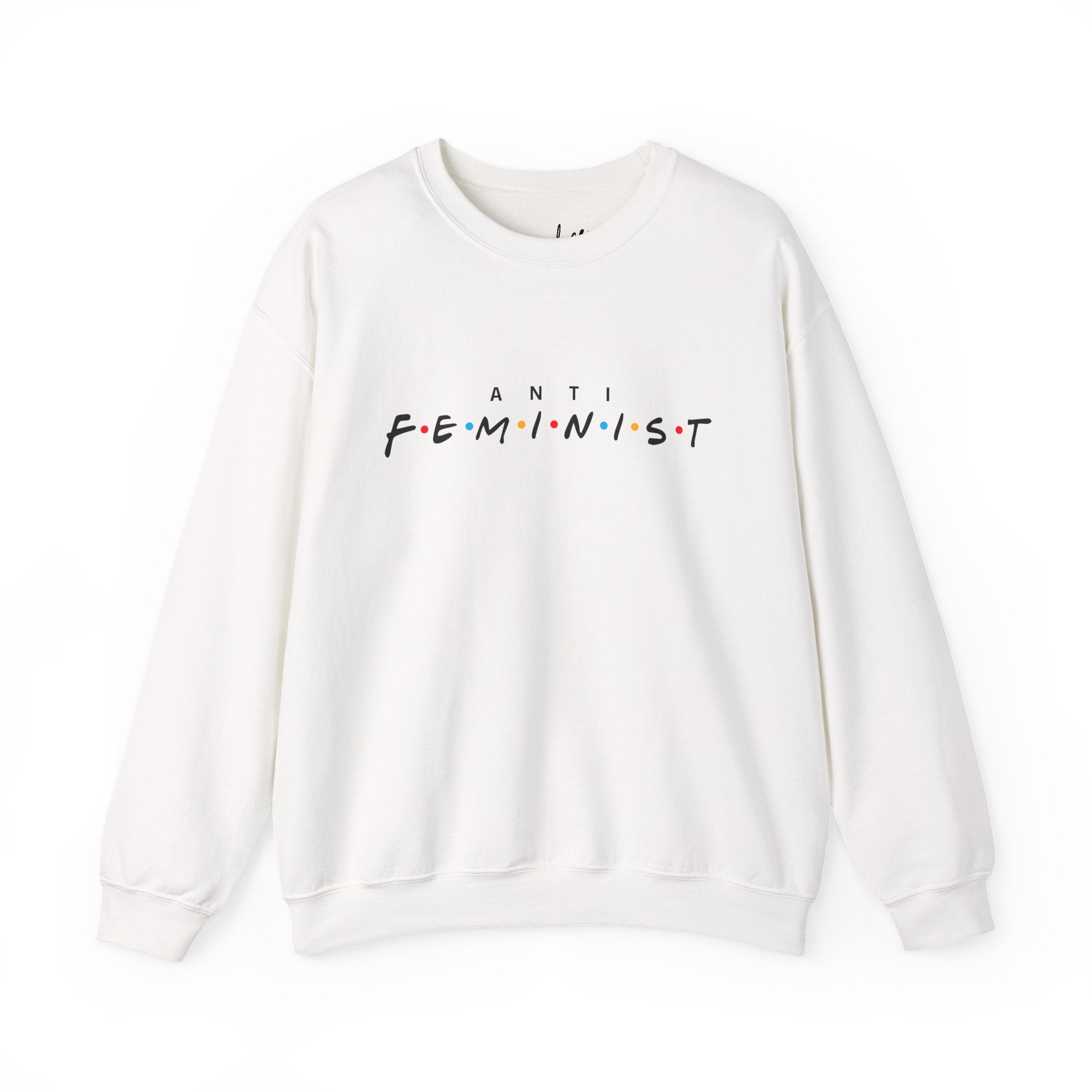 Anti Feminist Crewneck