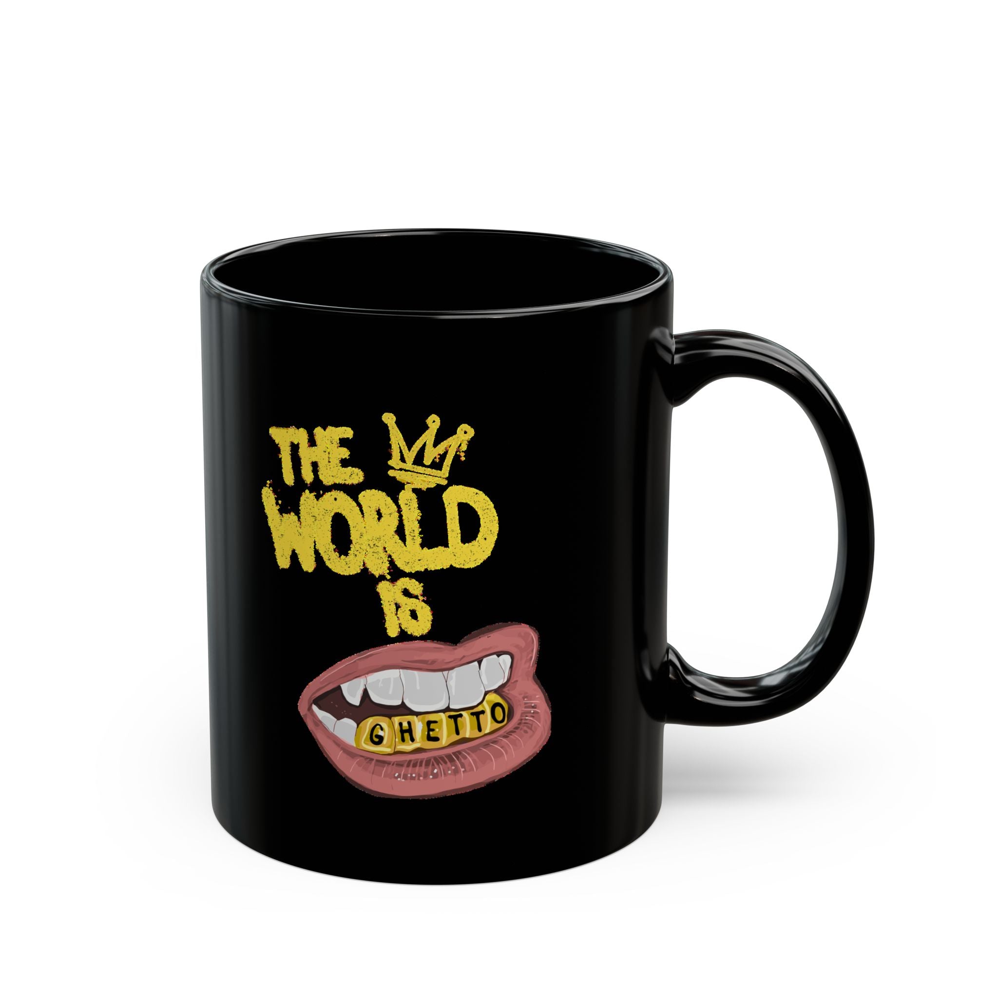 The World Is Ghetto Mug