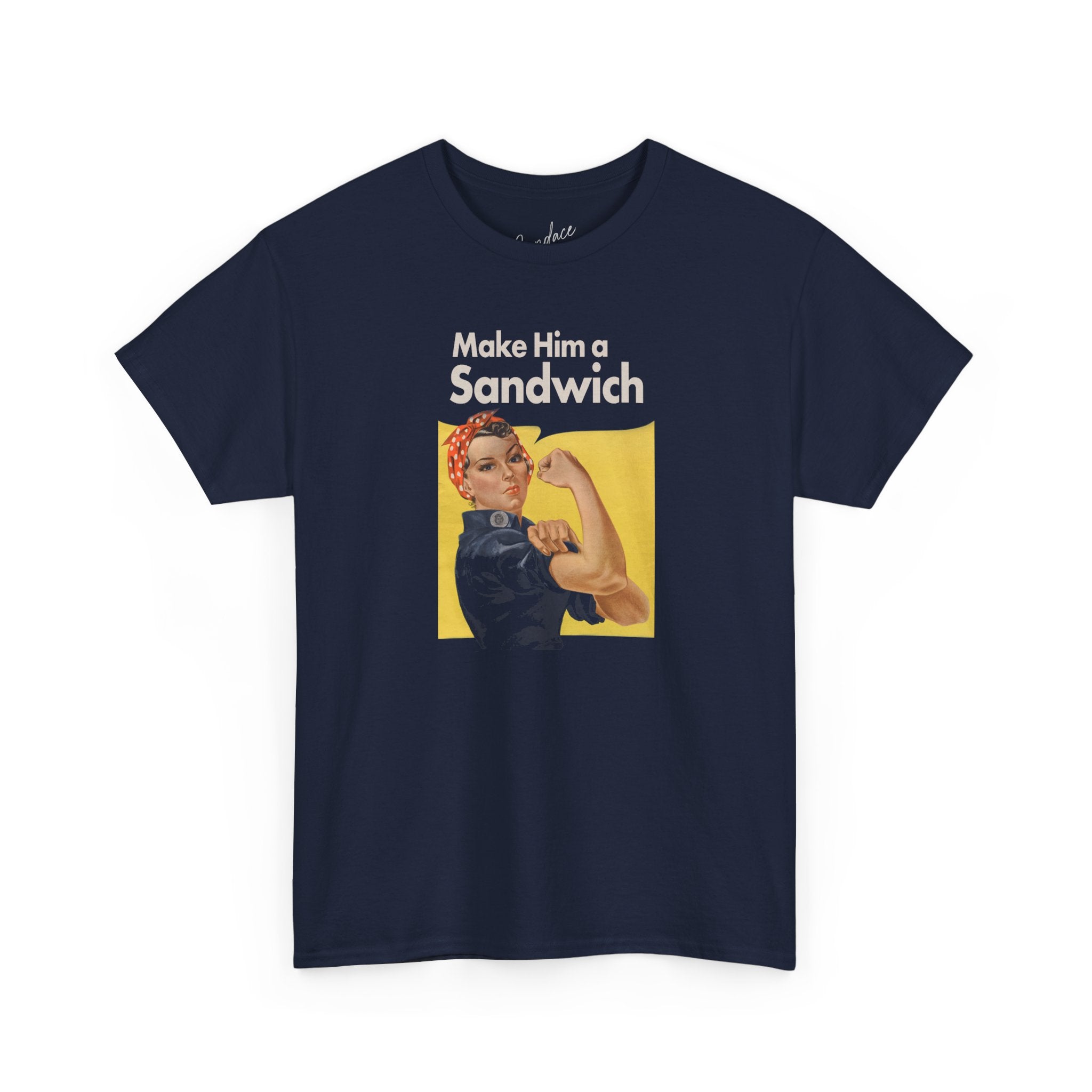 Make Him a Sandwich Propaganda T‑Shirt