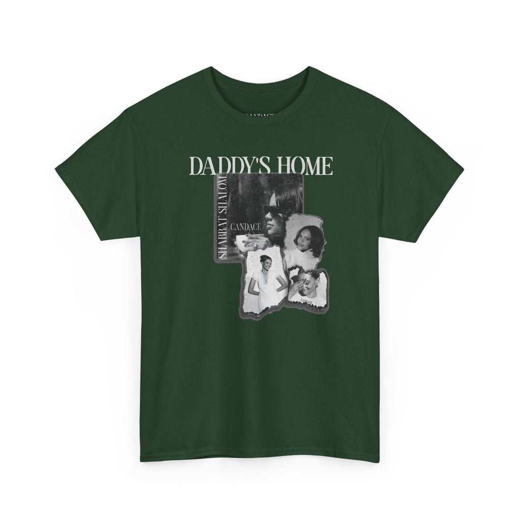 Daddy's Home T-Shirt