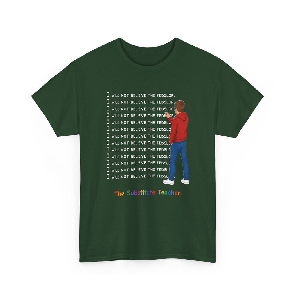 The Substitute Teacher T-Shirt