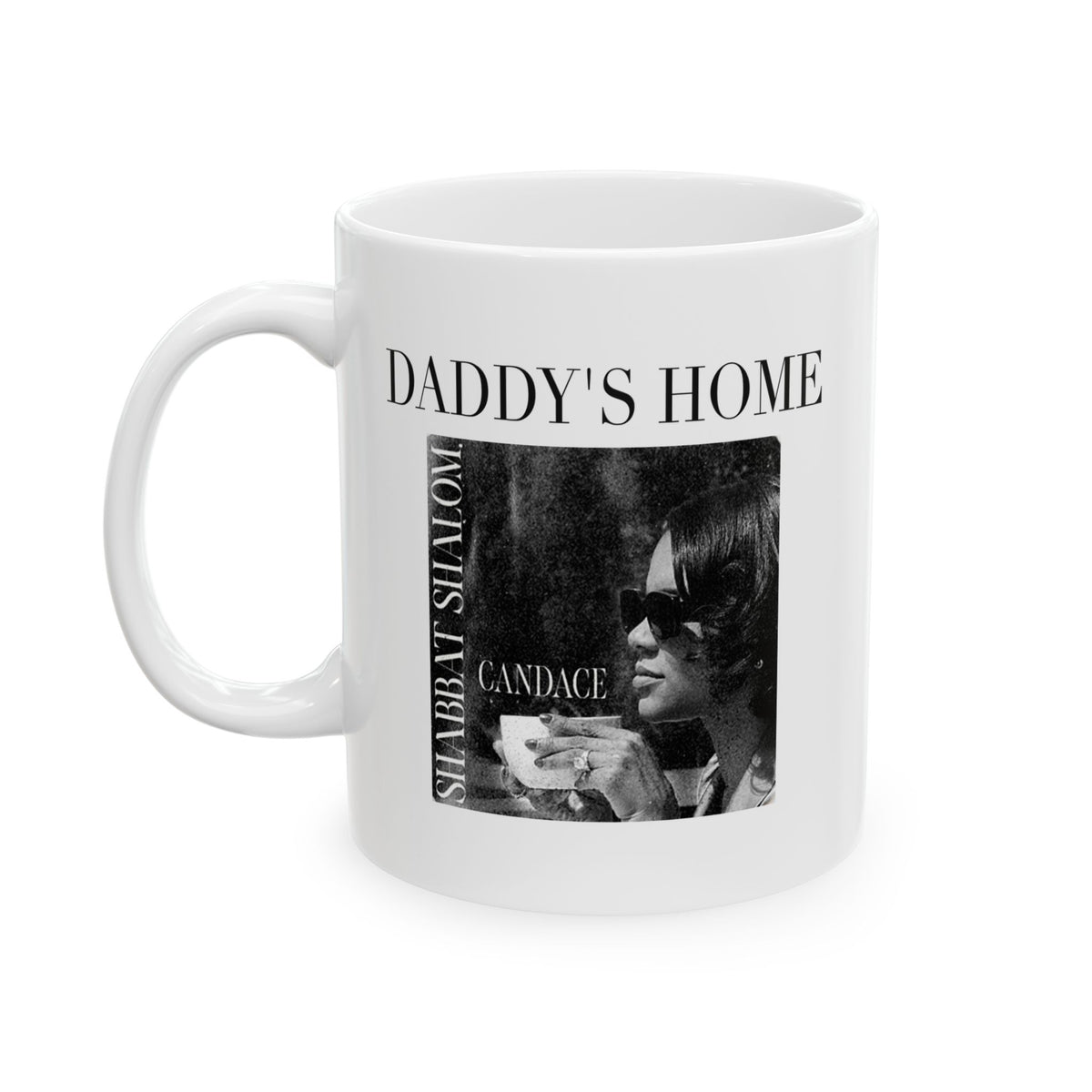 Daddy's Home Mug