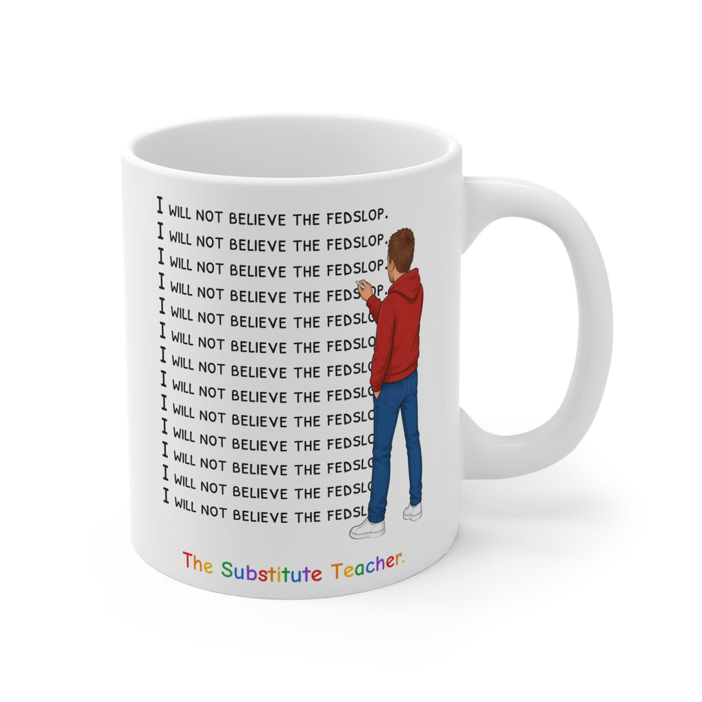 The Substitute Teacher Mug