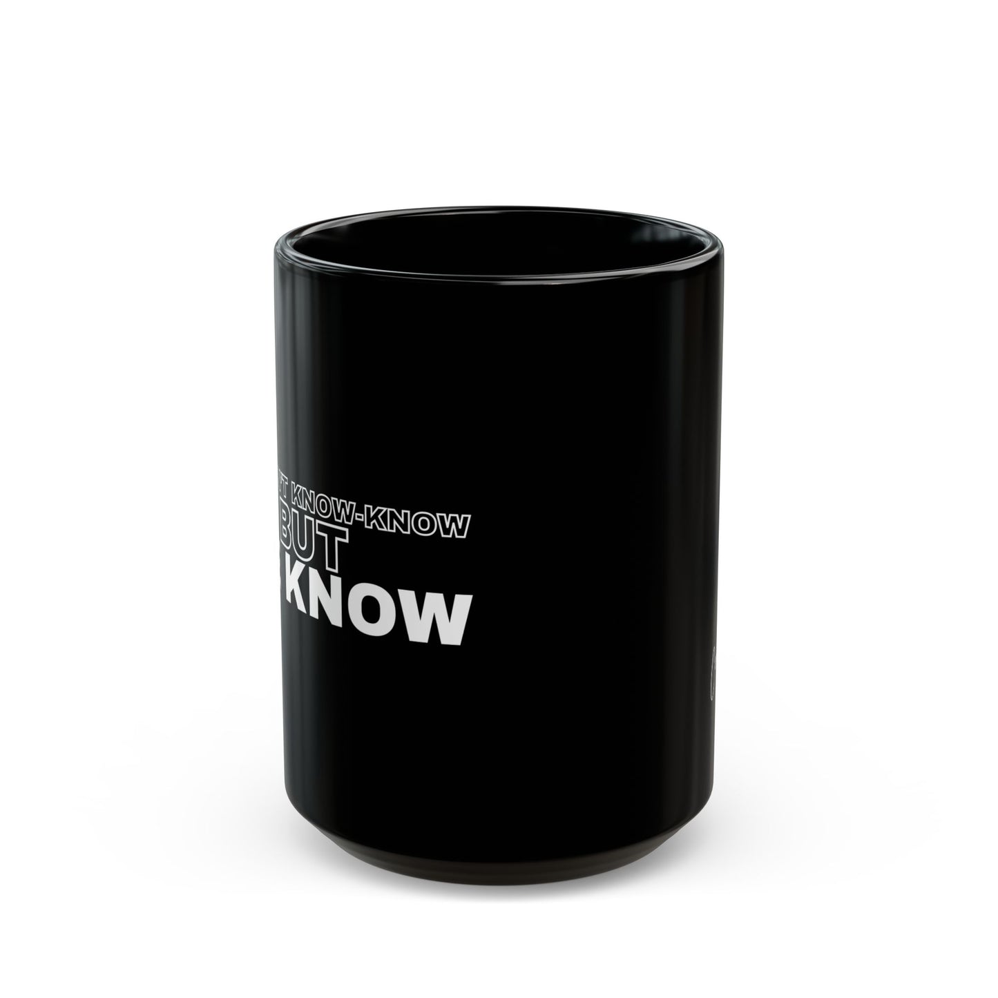 We Know Mug