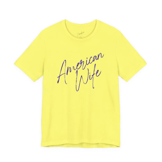 American Wife T-Shirt