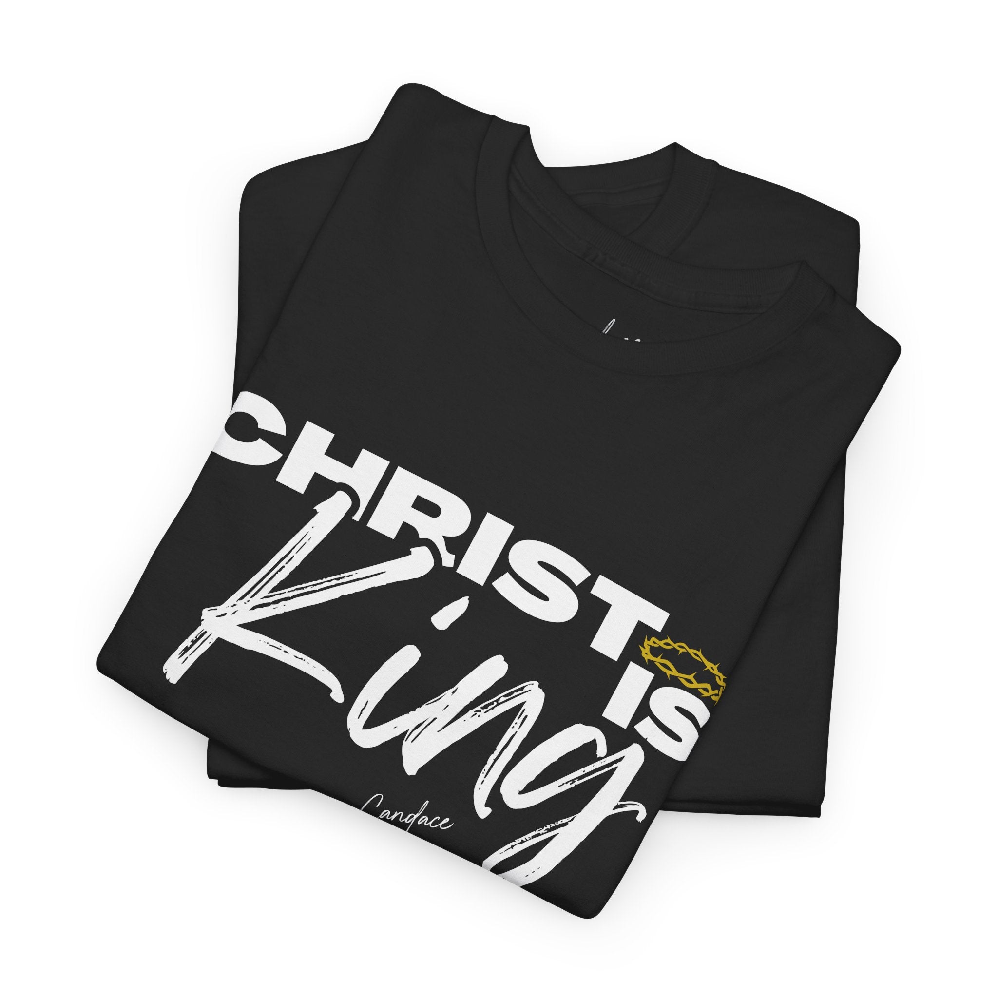 Christ Is King T-Shirt