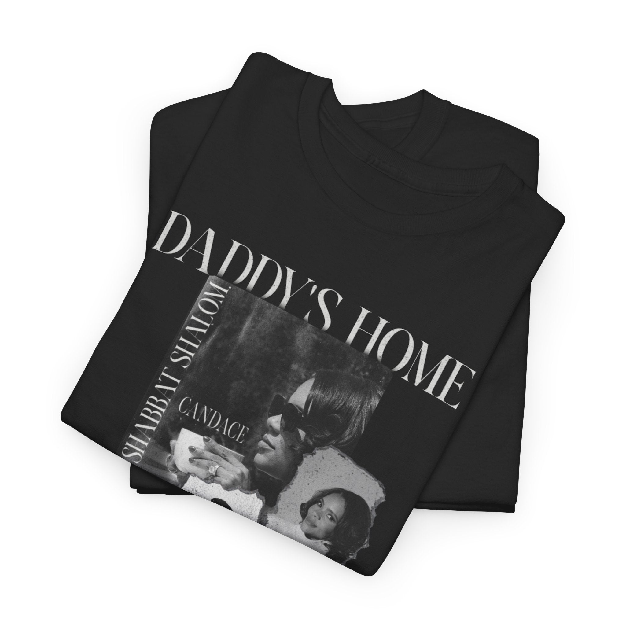 Daddy's Home T-Shirt