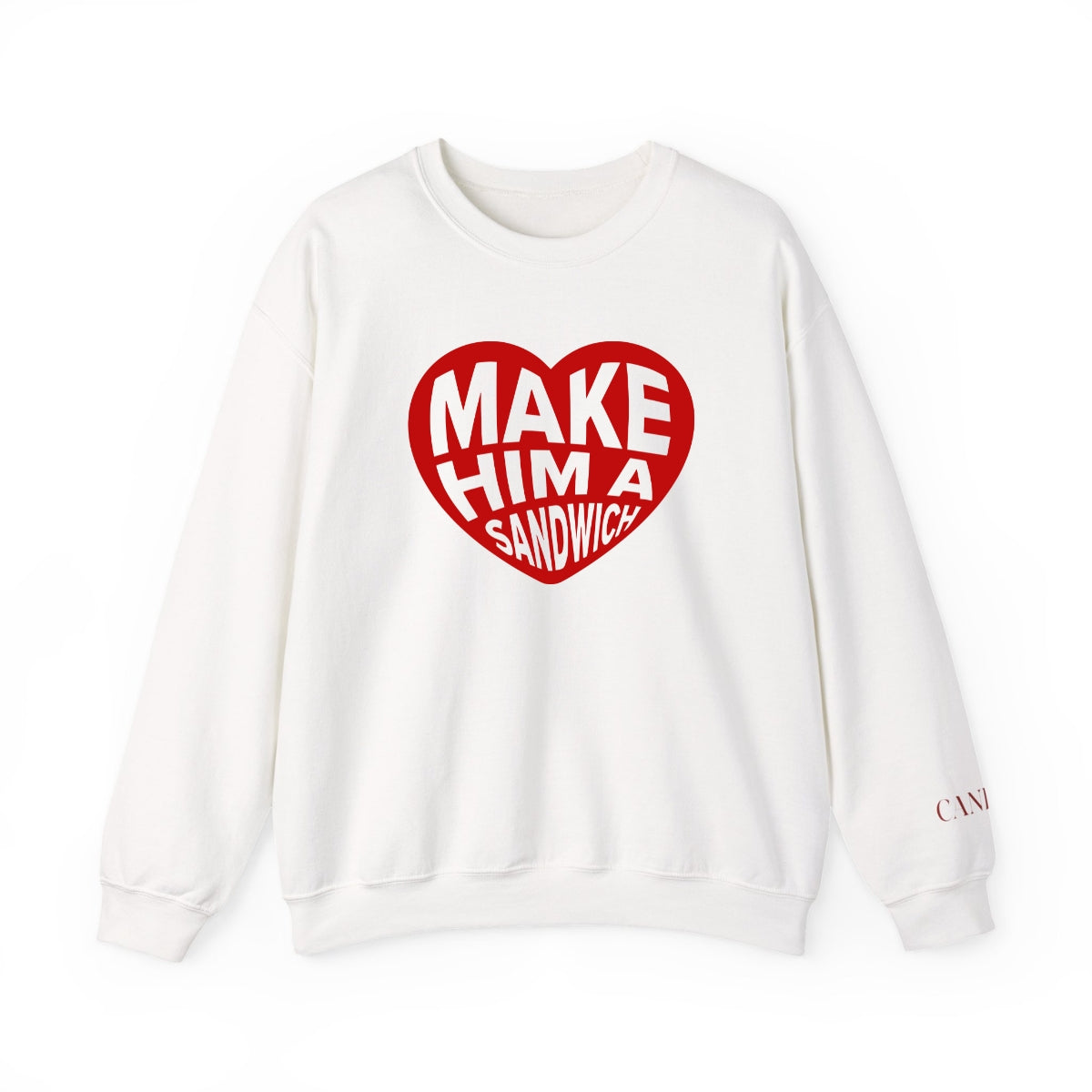 Make Him A Sandwich V Day Crewneck