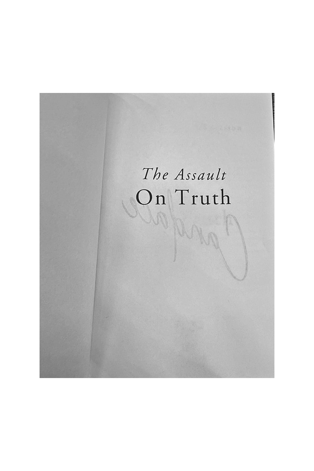 The Assault On Truth by Jeffrey Moussaieff Masson