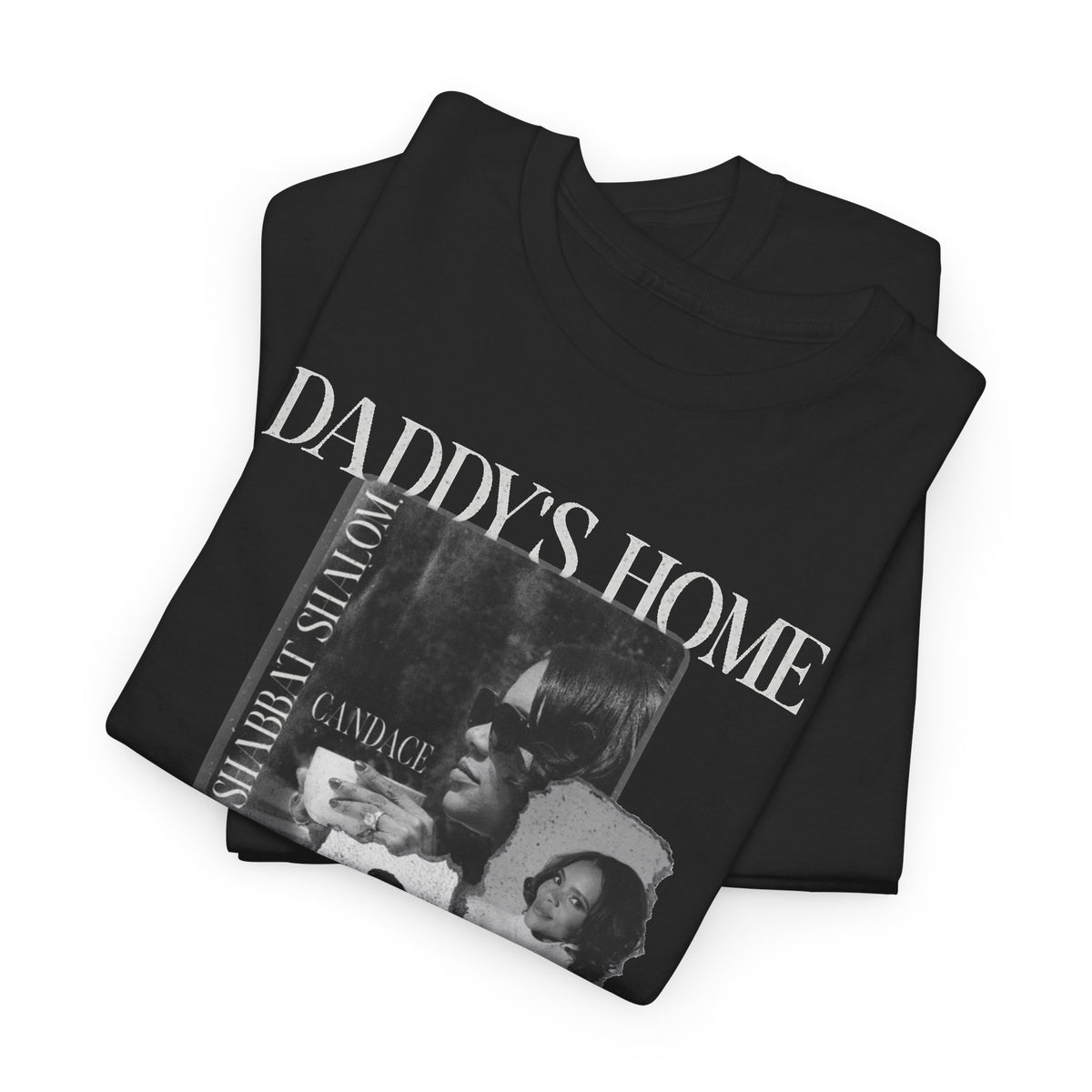 Daddy's Home T-Shirt