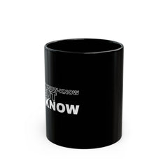 We Know Mug