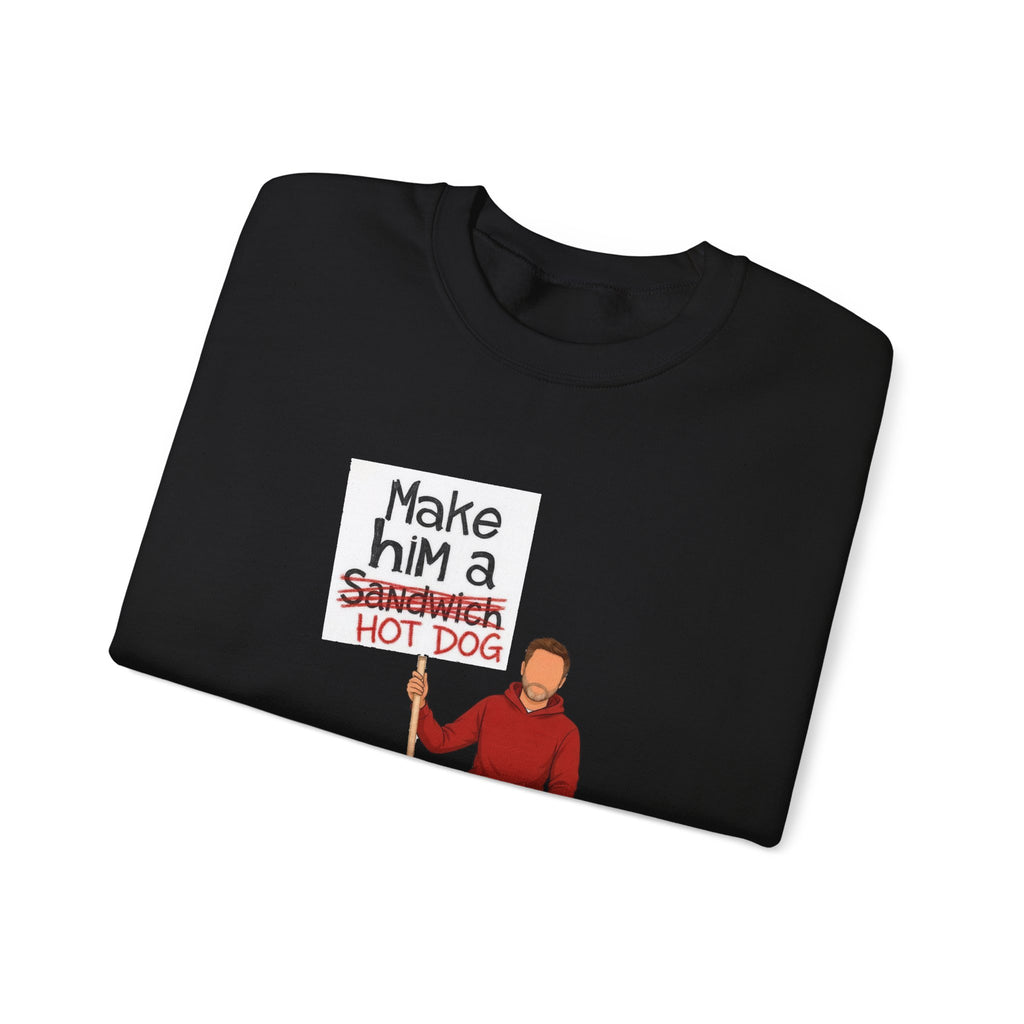 Make Him A Hot Dog Crewneck