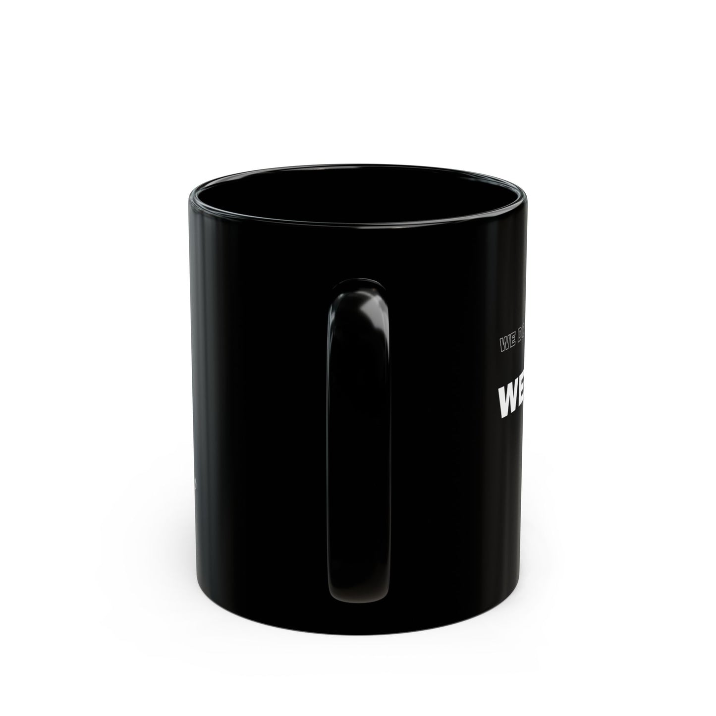 We Know Mug