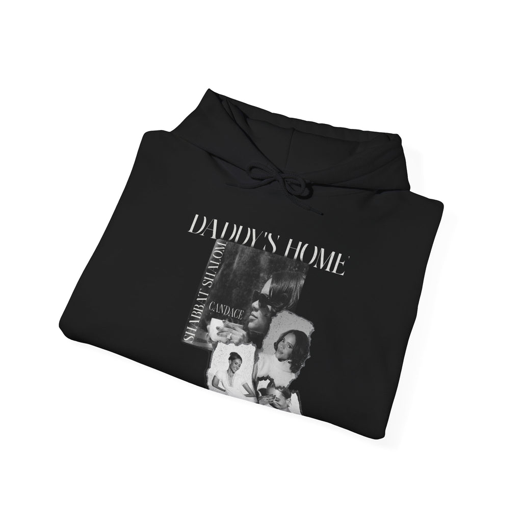 Daddy's Home Hoodie
