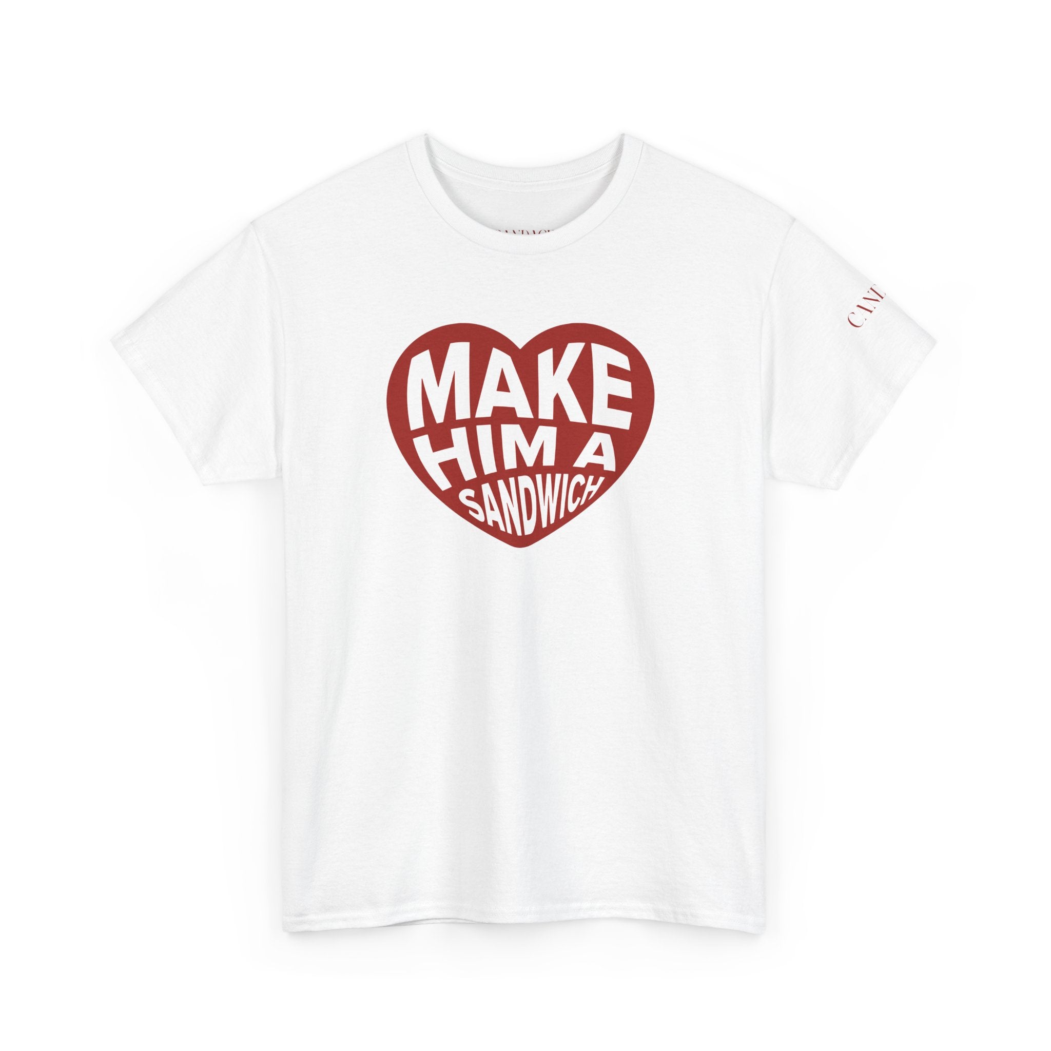 Make Him A Sandwich V Day T-Shirt