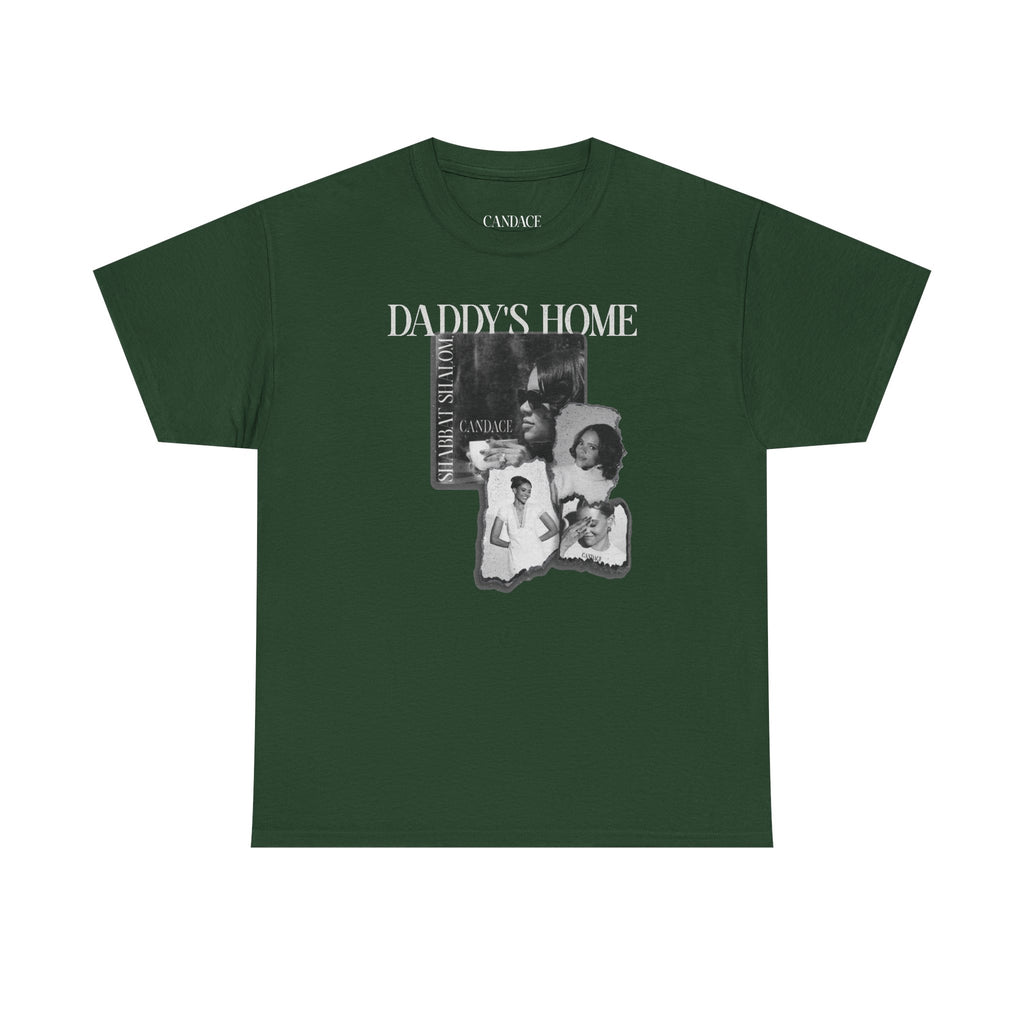 Daddy's Home T-Shirt