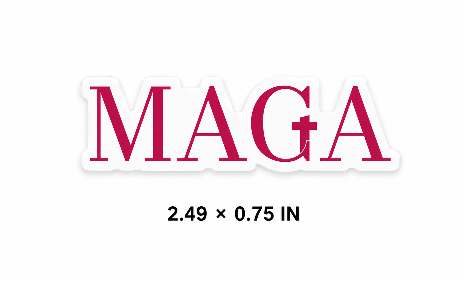 MAGA-Vinyl Kiss-Cut Sticker