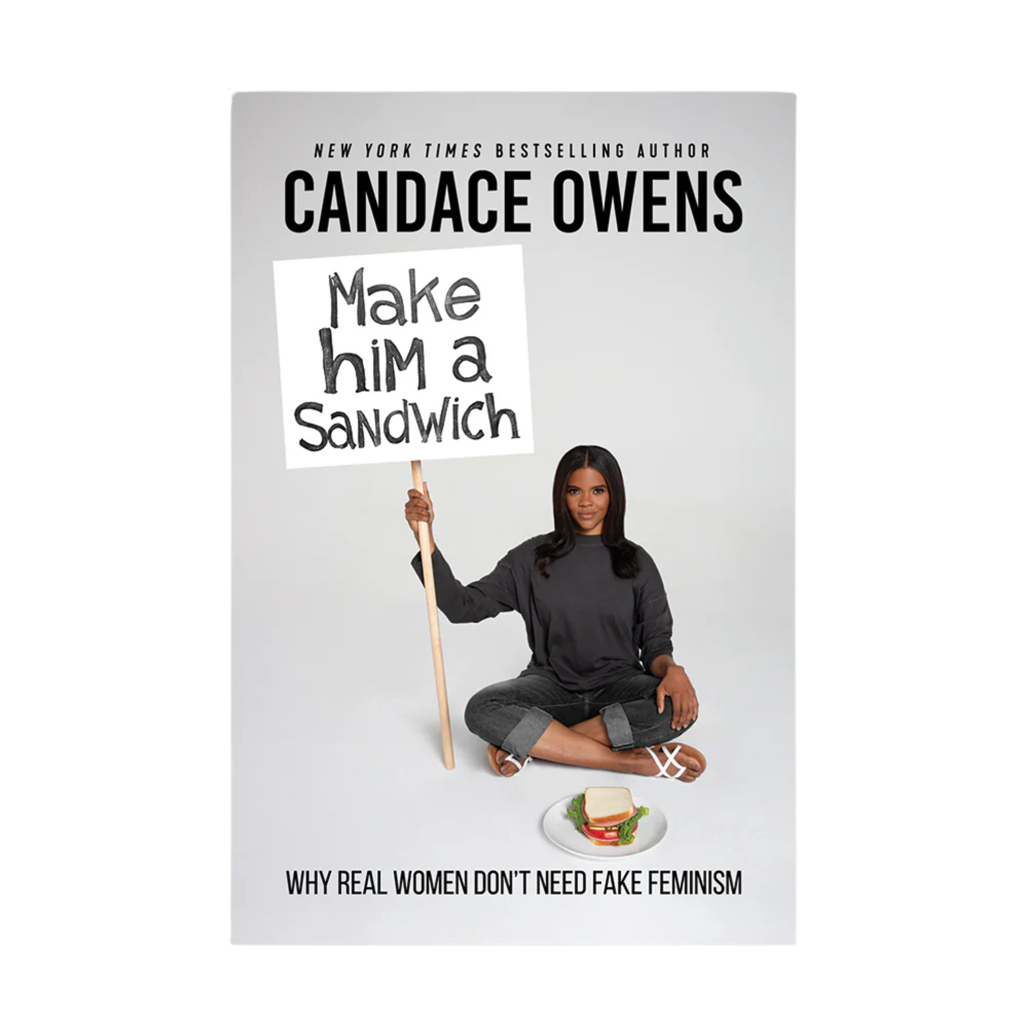 Make Him A Sandwich by Candace Owens - Signed Hardcover Book