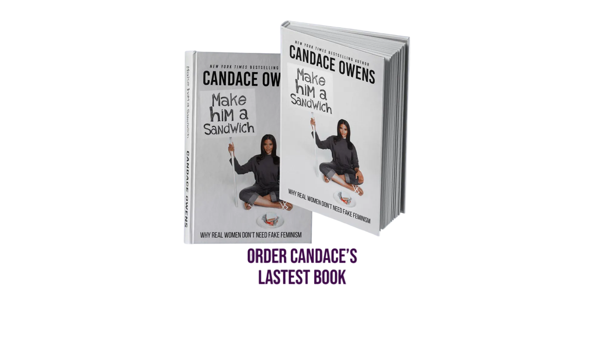 Two books by Candace Owens on a white background- make him a sandwich signed copy